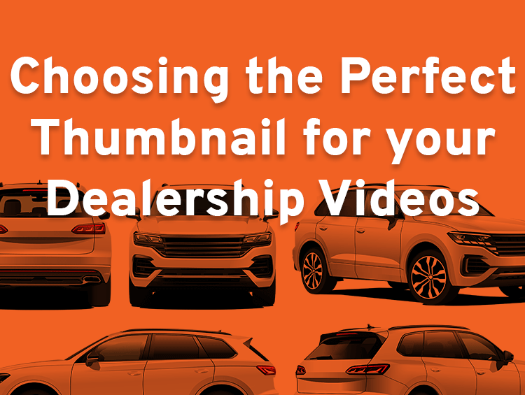 Choosing the Perfect Thumbnail