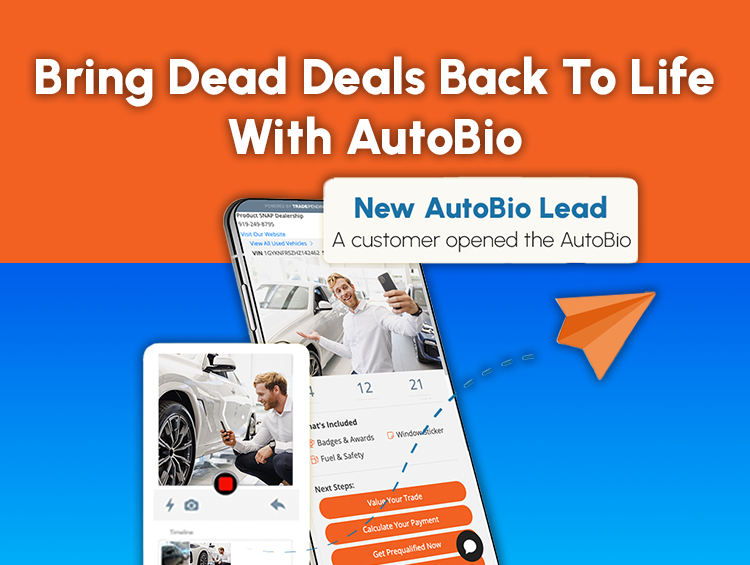 Bring Dead Deals Back To Life With AutoBio