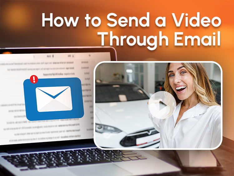 Title image showing a computer with a video popping out of the screen. Title is How to send a video through an email